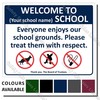 CYO|A03 - Welcome To Our School Sign