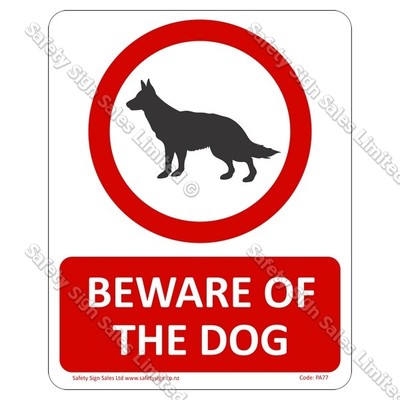 CYO|PA77 – Beware of The Dog Sign