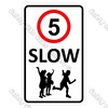 CYO|CS12 "Slow" 5 km Sign