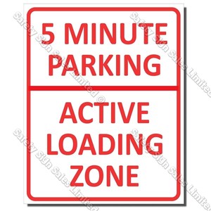 CYO|PS54 - 5 Minute Parking Sign