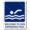 CYO|SP03 - Welcome To Our Pool Sign (Small)