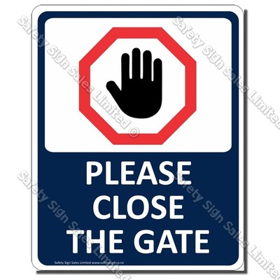 CYO|CS34 - Please Close the Gate Sign