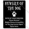 CYO|DS10 – Beware of the Dog Sign