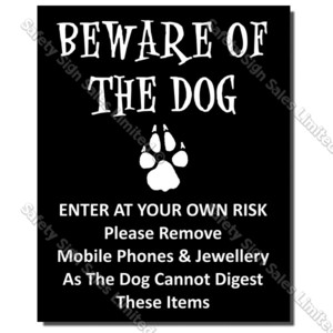 CYO|DS10 – Beware of the Dog Sign