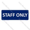 GA144 - Staff Only Sign