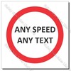 CYO|PX60 - Any Speed/Text Sign