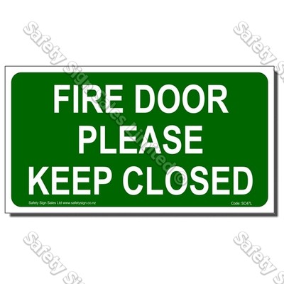 SC47L - Fire Door Please Keep Closed Label