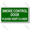 SC48L - Smoke Control Door Please Keep Closed Label