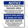 Code: CYO|S09 - Notice Multiple Hazard Area Sign