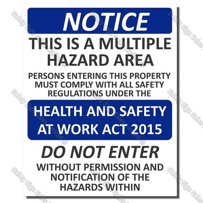 Code: CYO|S09 - Notice Multiple Hazard Area Sign