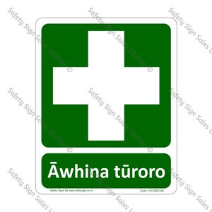 CYO|MSC32A - Āwhina tūroro Sign | First Aid