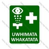 CYO|MSC45 - Uwhimata Whakatata Sign | Emergency Eye Wash