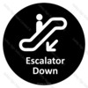 CYO|A32A - Escalator Down Sign