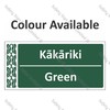 Te Reo Maori Signs - Colour Kakariki Green 1