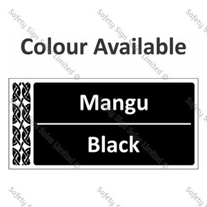 Te Reo Maori Signs - Colour Mangu - Black
