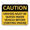 CYO|CA110 – Drivers Must be Seated Sign