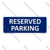 CYO|GA110 – Reserved Parking Sign