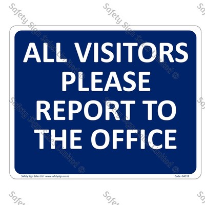 GA119 - All Visitors Report to the Office