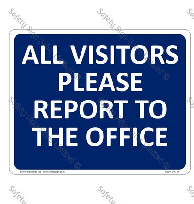 GA119 - All Visitors Report to the Office