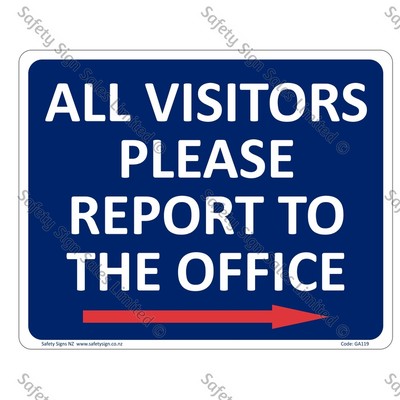 GA119A – All Visitors Report to the Office + Arrow Right
