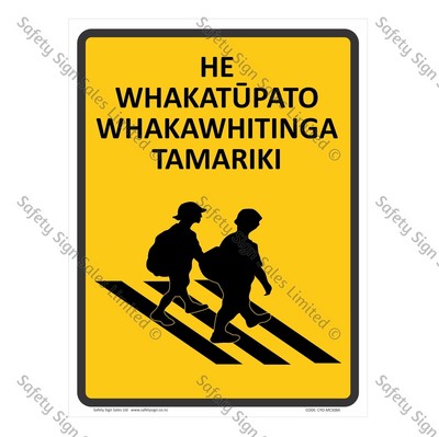 CYO|MCS08A - He Whakatūpato. Whakawhitinga Tamariki Sign