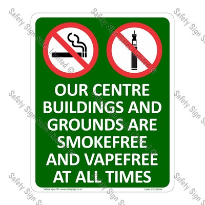 CYO|SF08A - Smokefree and Vapefree Centre Sign