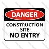 CYO|DA08 - Construction Site. No Entry Sign