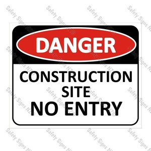 CYO|DA08 - Construction Site. No Entry Sign