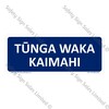 CYO|MGA118A - Tūnga Waka Kaimahi Sign