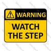 CYO|WA01 – Watch The Step Sign