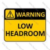 CYO|WA09 Low Headroom Sign