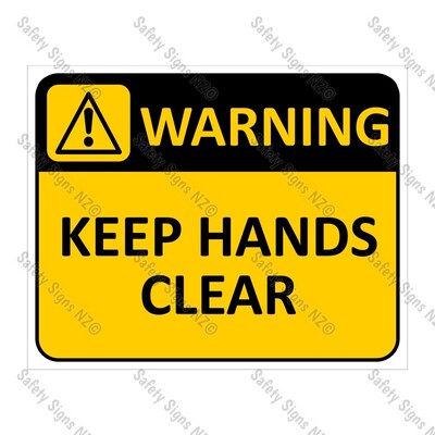 CYO|WA11 Keep Hands Clear Sign