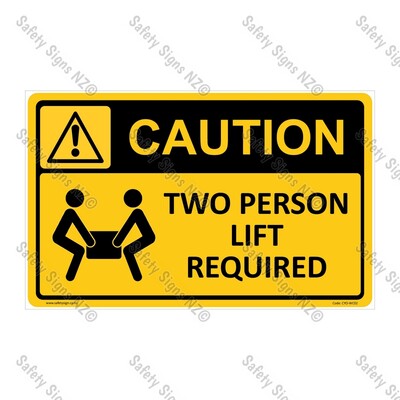 CYO|WC02 – Two Person Lift Required Sign