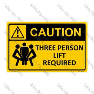 CYO|WC03 – Three Person Lift Required Sign