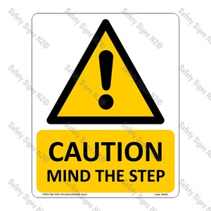 WA94 – Caution Mind The Step Sign