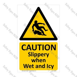 CYO|WG94A – Caution Slippery When Wet an Icy Sign