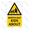 CYO|WG95 – Watch out Kids About Sign