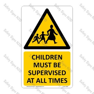 CYO|WG96 – Children Must Be Supervised At All Times Sign