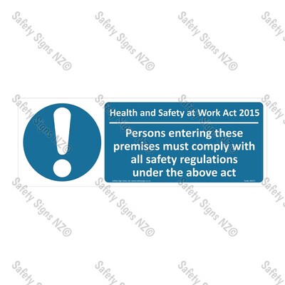 CYO|MA71A - Health And Safety at Work Act 2015 Sign (Premises)