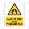 CYO|WA61 – Watch Out for Pedestrians Sign